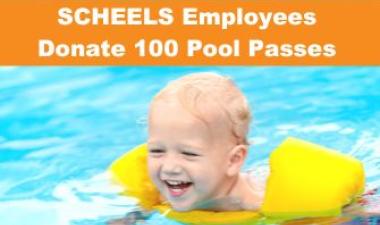 This image shows a graphic of "SCHEELS Employees Donate 100 Pool Passes" with a photo of a toddler smiling as it swims in water with floaties.