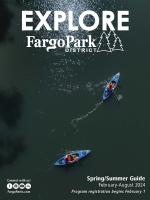 Cover of the Spring-Summer 2024 Activity Guide - Background image is two people in blue kayaks paddling in the Red River.  Word EXPLORE in white over the top of a Fargo Park District logo. Connect with us! with social icons - Spring/Summer Guide - February - August 2024 = Program Registration begins February 1