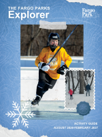 Cover of the Fargo Parks Explorer Activity Guide for August 2026–February 2027. The cover features a youth hockey player skating on an outdoor rink, with a smaller inset photo of two people cross-country skiing through a snowy wooded park. Winter-themed graphics, including a snowflake and textured blue background, frame the images alongside the Fargo Park District logo.