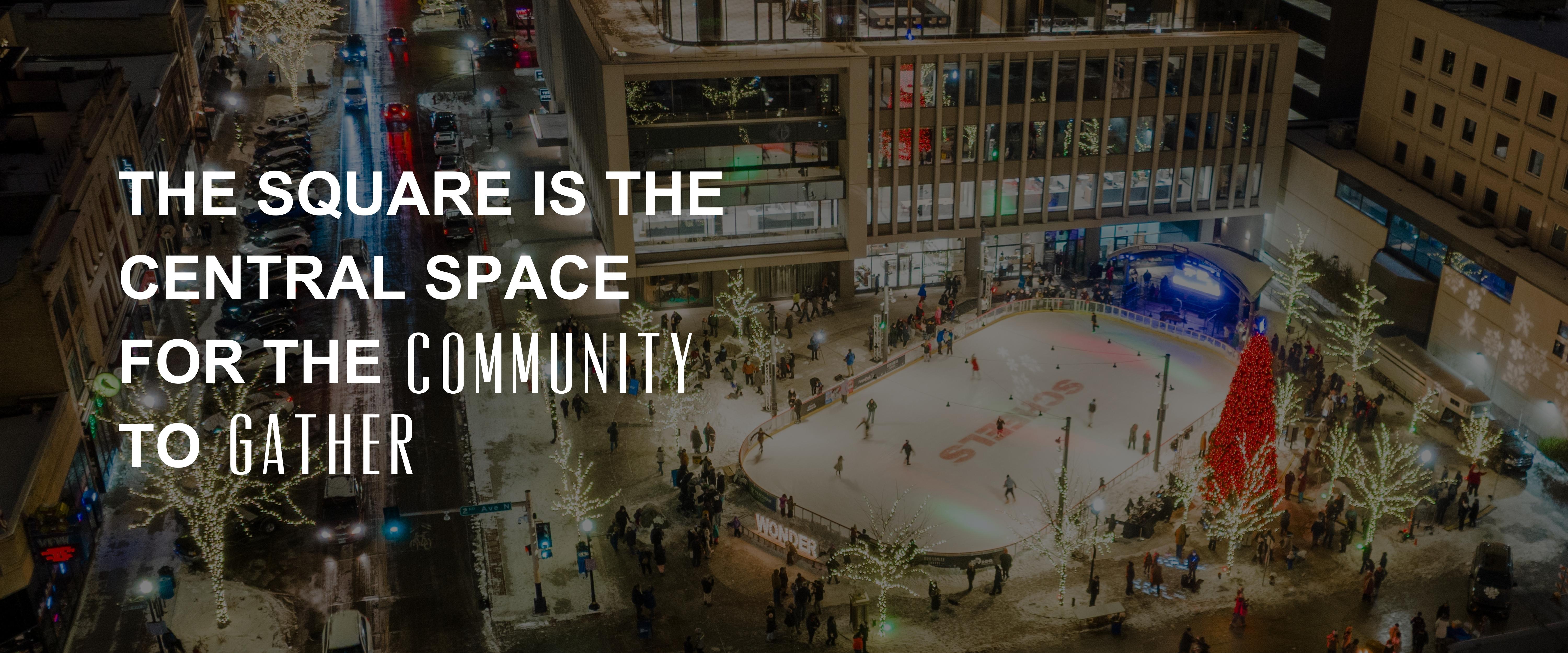 This image is a drone shot of the square with text that says "the square is the central space for the community to gather"