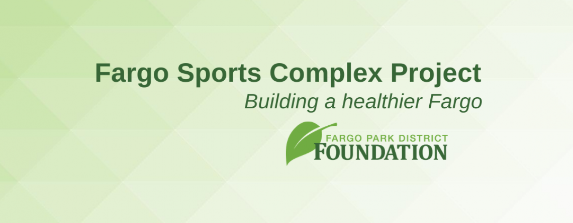 This image shows a graphic of the Fargo Sports Complex Foundation project.