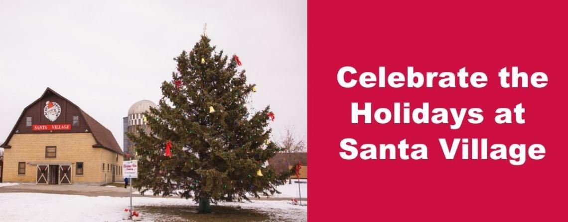 This image shows Santa Village at Rheault Farm.