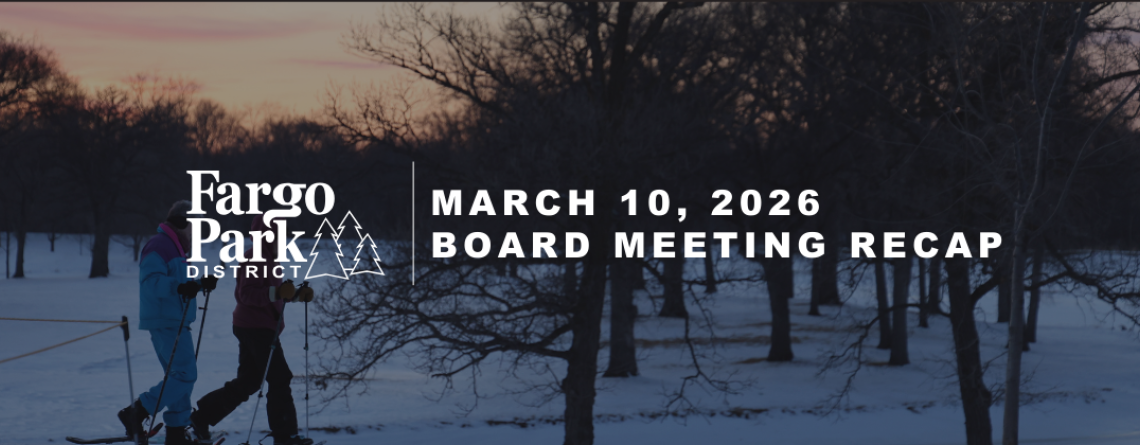 Winter sunset with two snowshoers behind fargo parks logo and board meeting recap title text