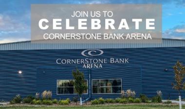 Picture of Cornerstone Bank Arena. Grey box with white text that says join us to celebrate cornerstone bank arena. 