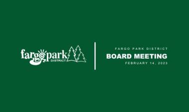 Green background with white Fargo Park District logo and text that says Fargo Park District Board Meeting February 14, 2023