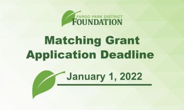 Graphic reading 'Matching Grant Application Deadline January 1, 2022' with Foundation logo