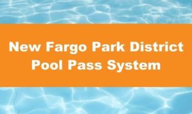 This image is a photo of pool water with a graphic orange bar with white text reading New Fargo Park District Pool Pass System.