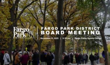community members standing in Island Park at the Kiwanis Radianting Well-Being Path Ribbon Cutting - Fargo Parks logo - Fargo Park District Board Meeting - November 4, 2025 - 5:30 pm - Fargo Parks Sports Center
