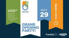 Dark blue background, 4 banner flags hanging down with Celebrate With Us, Sports, Crafts, Snacks, Live Music, + More! - Fargo Parks Sports Center logo - Grand Opening Party - May 29 - 4:00-7:00 PM - Fargo Park District Logo & Sanford Sports Complex Logo